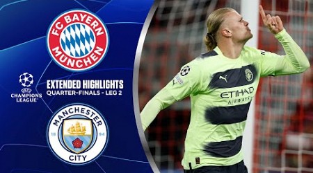 Bayern vs. Man. City: Extended Highlights | UCL Quarter-Finals - Leg 2 | CBS Sports Golazo