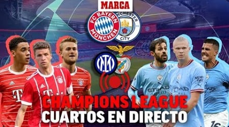 Bayern - Manchester City, Inter - Benfica, Champions League cuartos de final EN DIRECTO