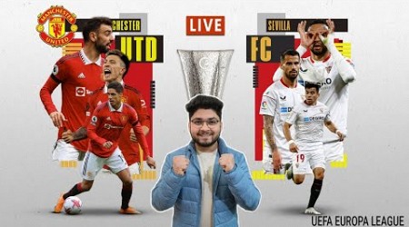 Manchester United vs Sevilla Europa League Quarter Finals Live Reaction &amp; Watchalong @DivyanshCR7