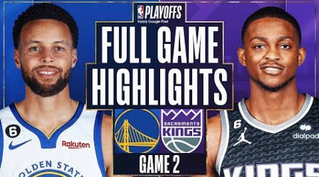 #6 WARRIORS at #3 KINGS | FULL GAME 2 HIGHLIGHTS | April 17, 2023