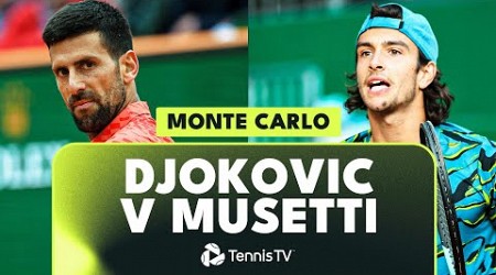 DRAMATIC Novak Djokovic vs Lorenzo Musetti Match! | Monte Carlo 2023 Highlights