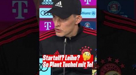 Tuchel verrät Plan mit Mathys Tel 