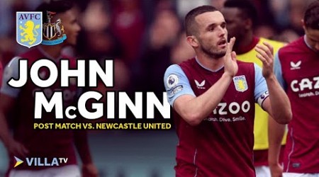 POST MATCH | John McGinn on Victory over Newcastle