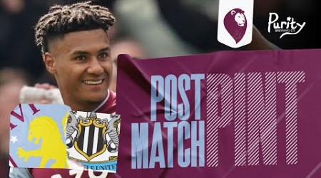 POST MATCH REACTION: Aston Villa 3 - Newcastle United 0