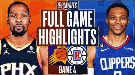 #4 SUNS at #5 CLIPPERS | FULL GAME 4 HIGHLIGHTS | April 22, 2023