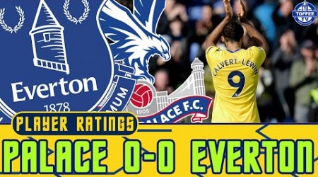 Crystal Palace 0-0 Everton | Player Ratings