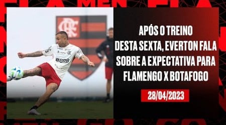 Após o treino desta sexta-feira, Everton fala sobre a expectativa para Flamengo x Botafogo.