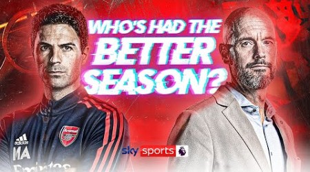 ARSENAL or MAN UTD : Who Has Had The BETTER Season? 