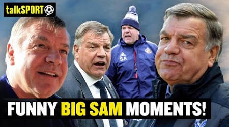 Funny Sam Allardyce moments ahead of his return to the Premier League! 