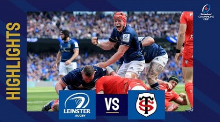 Highlights - Leinster Rugby v Stade Toulousain Semi-final│Heineken Champions Cup 2022/23