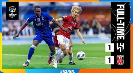 #ACL2022 FINAL (1st Leg) - Al Hilal (KSA) 1-1 Urawa Red Diamonds (JPN)