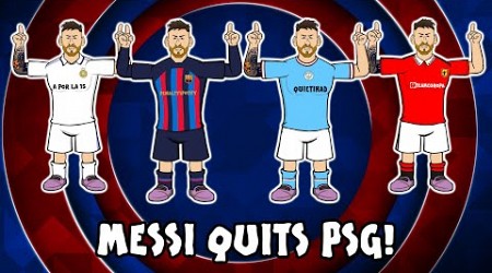 MESSI QUITS PSG! Who will he join? (Barcelona Man City Man United Liverpool Bayern transfer?)