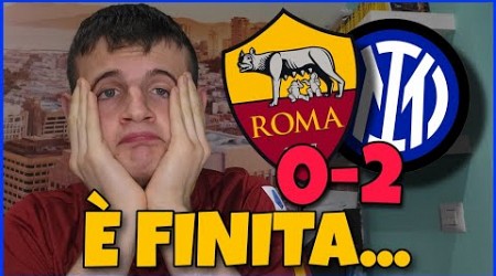 [BAH...] ROMA-INTER 0-2: È FINITA‼️