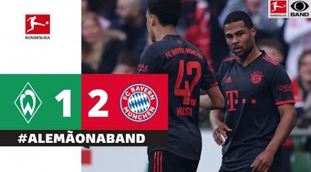 WERDER BREMEN 1X2 BAYERN | MELHORES MOMENTOS BUNDESLIGA