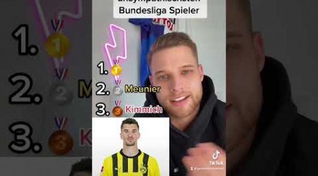 Top 3 unsympathischsten Spieler der Bundesliga⚽️ #bundesliga #fussball #ranking #sympathie