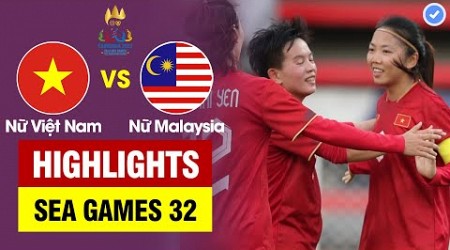 Highlights Việt Nam vs Malaysia | Siêu phẩm tuyệt đẹp mở màn - Huỳnh Như trình diễn đẳng cấp Châu Âu