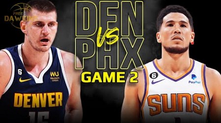 Denver Nuggets vs Phoenix Suns Game 2 Full Highlights | 2023 WCSF | FreeDawkins