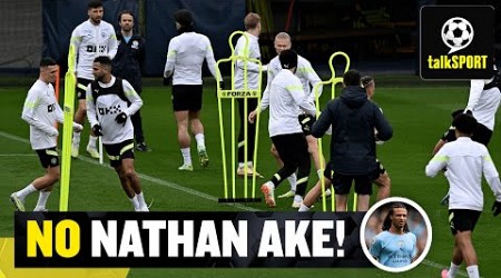 MAJOR DOUBT NATHAN AKE ABSENT FROM TRAINING! 