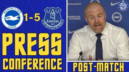 Brighton And Hove Albion 1-5 Everton | Sean Dyche&#39;s Reaction