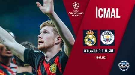 Real Madrid 1:1 Mançester Siti | UEFA Çempionlar Liqası, 1/2 final, ilk oyun | İCMAL