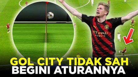 PENJELASAN GOL KONTROVERSI YANG MENJADI PENYELAMAT MAN CITY