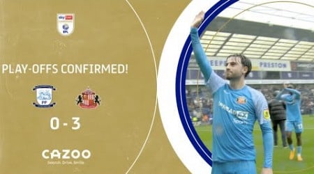 BLACK CATS BOOK PLAY-OFF PLACE! | Preston North End v Sunderland extended highlights