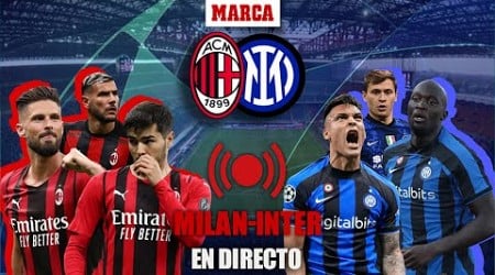 MILAN - INTER I Semifinal Champions League EN DIRECTO | MARCA