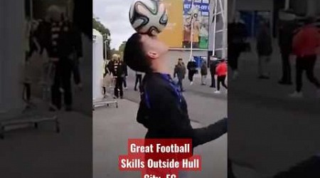 Great Football Skills outside Hull City Football Club #footballtricks #footballskills #entertaining