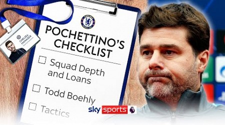 What&#39;s on Mauricio Pochettino&#39;s to-do list at Chelsea?