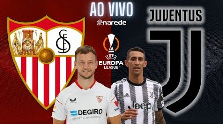 SEVILLA X JUVENTUS AO VIVO - SEMIFINAL EUROPA LEAGUE 22 23 AO VIVO