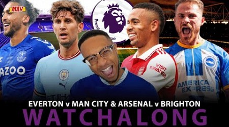 MAH LIVE: EVERTON VS MANCHESTER CITY &amp; ARSENAL VS BRIGHTON SACRIFICIAL SUNDAY WATCHALONG!