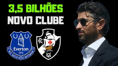 3,5 BILHÕES INVESTIMENTO: 777 PRÓXIMA DE COMPRAR O EVERTON | VEJA DETALHAMENTO DAS FINANÇAS DO VASCO