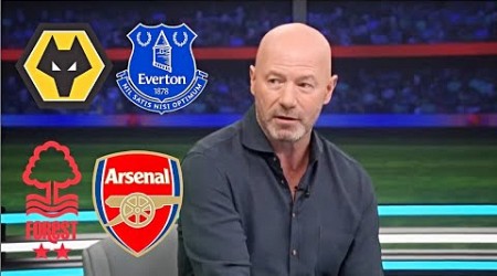 MOTD Nottingham vs Arsenal 1-0 &amp; Wolves vs Everton 1-1 Alan Shearar Analysis | Match Of The Day