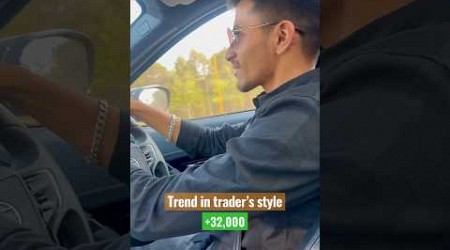 Trend in trader’s style 