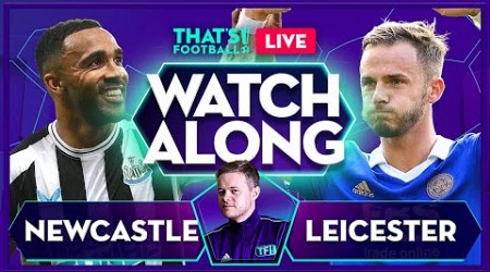 NEWCASTLE vs LEICESTER LIVE Watchalong with Mark Goldbridge