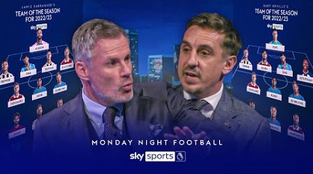 Carragher and Neville&#39;s Premier League teams of the season 