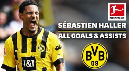 Sébastien Haller - All Goals &amp; Assists for Borussia Dortmund