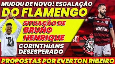 SAMPAOLI MUDA ESCALAÇÃO DO FLAMENGO | PROPOSTAS POR EVERTON RIBEIRO |RENOVAÇÃO COM BRUNO HENRIQUE E+