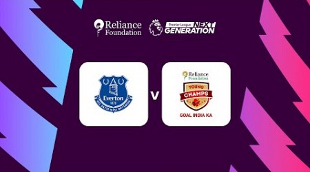 Everton vs RF Young Champs | Premier League Next Generation Cup 2023 | FULL MATCH