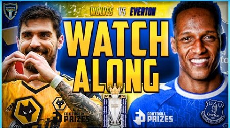 WOLVES V EVERTON | PREMIER LEAGUE | LIVE STREAM WATCH ALONG | RIVAL WATCH