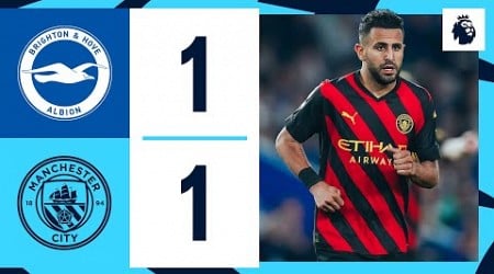 HIGHLIGHTS! Brighton 1-1 Man City | CITY EXTEND UNBEATEN RUN WITH HARD-FOUGHT DRAW AT BRIGHTON