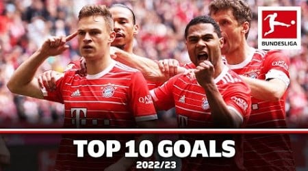 Top 10 Best FC Bayern Goals 2022/23 | Musiala, Gnabry, Mané &amp; More