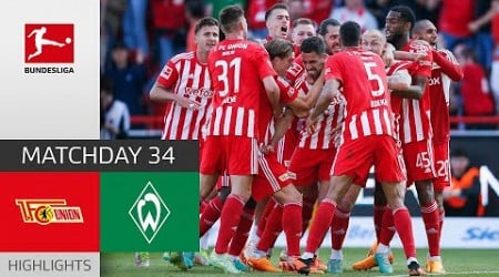 Union Claims Champions League Spot! | Union Berlin - Werder Bremen | Highlights | MD 34 – Buli 22/23