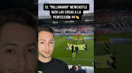 EL MILLONARIO NEWCASTLE TUVO UN PLAN MUY DIFERENTE AL QUE TODOS PENSABAN Y FUNCIONÓ A LA PERFECCIÓN