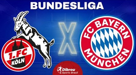 COLÔNIA X BAYERN DE MUNIQUE AO VIVO | BUNDESLIGA - RODADA 34 | NARRAÇÃO