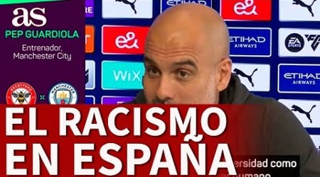 GUARDIOLA se PRONUNCIA sobre el RACISMO en ESPAÑA | MANCHESTER CITY | INGLATERRA | AS