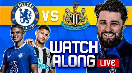 CHELSEA vs NEWCASTLE LIVE WATCHALONG PREMIER LEAGUE 22/23 ft. @ChelseaFansXI