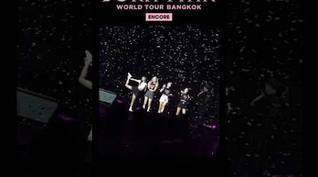 BLACKPINK WORLD TOUR [BORN PINK] BANGKOK ENCORE HIGHLIGHT CLIP