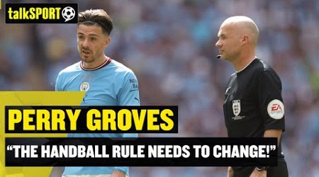 &quot;I KNEW IT&#39;D BE A PENALTY!&quot; Perry Groves says IFAB need to change the handball rule!