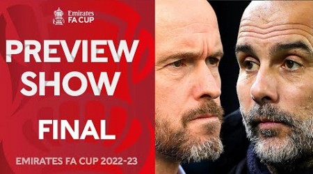 The Manchester Showdown! | FA Cup Final | Emirates FA Cup 2022-23